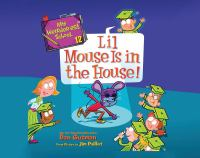 Lil_mouse_is_in_the_house_